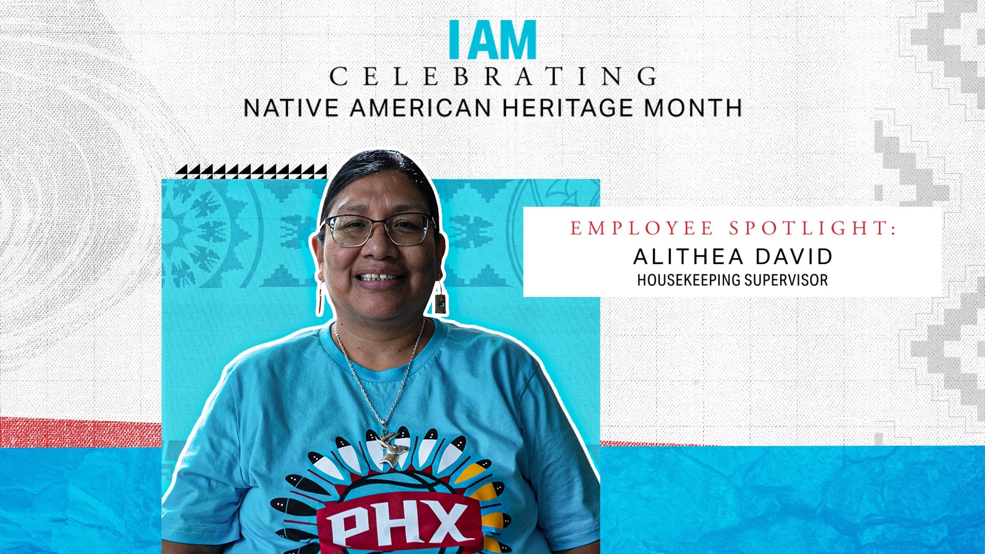 HOUSEKEEPING SUPERVISOR ALITHEA DAVID IS PROUD TO SEE HER NATIVE AMERICAN ROOTS HONORED IN THE TEAM’S NEW UNIFORMS